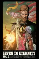 Sedem na večnosť 2. diel - Seven to Eternity Volume 2