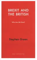Brexit a Briti: Kto si myslíme, že sme? - Brexit and the British: Who Do We Think We Are?
