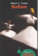 Súfizmus: Sprievodca pre začiatočníkov - Sufism: A Beginner's Guide
