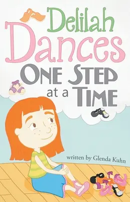 Delilah tancuje krok za krokom - Delilah Dances One Step at a Time