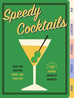 Rýchle koktaily - Speedy Cocktails