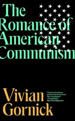 Román o americkom komunizme - The Romance of American Communism