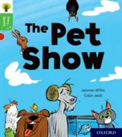 Oxford Reading Tree Story Sparks: Príbehové iskry: Oxford Level 2: The Pet Show - Oxford Reading Tree Story Sparks: Oxford Level 2: The Pet Show