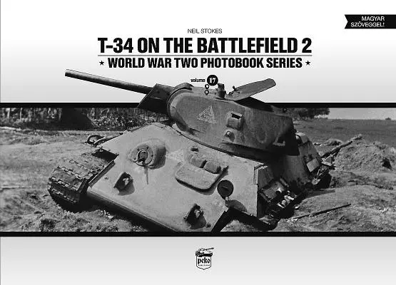 T-34 na bojisku, 2. diel - T-34 on the Battlefield, Volume 2