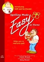 Jednoduchý pravopis doma Červená kniha 4 - Sam a priatelia - Spelling Made Easy at Home Red Book 4 - Sam and Friends