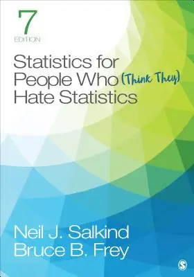 Štatistika pre ľudí, ktorí (si myslia, že) nenávidia štatistiku - Statistics for People Who (Think They) Hate Statistics