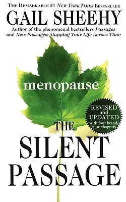 Tichý prechod: Revidované a aktualizované vydanie - The Silent Passage: Revised and Updated Edition
