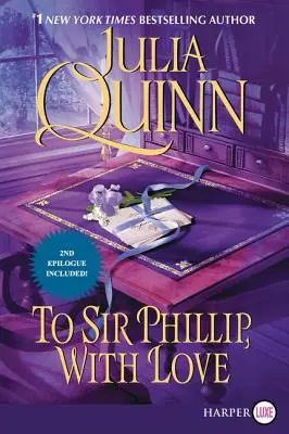 Sirovi Phillipovi s láskou: Bridgerton - To Sir Phillip, with Love: Bridgerton