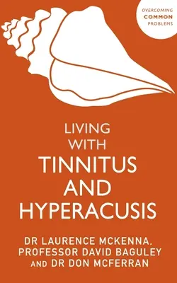 Život s tinnitom a hyperakúziou - Living with Tinnitus and Hyperacusis