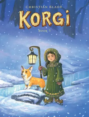 Korgiho kniha 5: Koniec ročných období - Korgi Book 5: End of Seasons