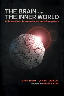 Mozog a vnútorný svet - Brain and the Inner World