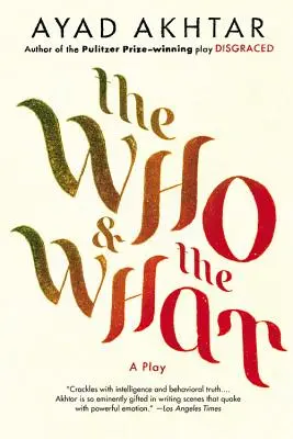Kto a čo - The Who & the What