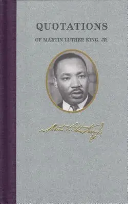 Citáty Martina Luthera Kinga - Quotations of Martin Luther King