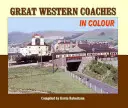 Great Western Coaches in Colour - Pozn. informácie o sérii by sa mali pridať do boxu 19 - Great Western Coaches in Colour - N.B. Series Information Should be Added to Box 19