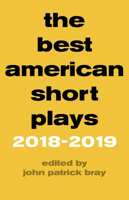 Najlepšie americké krátke hry 2018-2019 - The Best American Short Plays 2018-2019