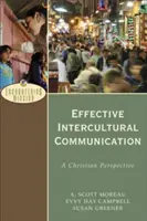 Efektívna medzikultúrna komunikácia: Kresťanská perspektíva - Effective Intercultural Communication: A Christian Perspective