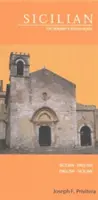 Sicílsko-anglický/anglicko-sicílsky slovník a frázová príručka - Sicilian-English/English-Sicilian Dictionary & Phrasebook