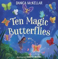Desať čarovných motýľov - Ten Magic Butterflies