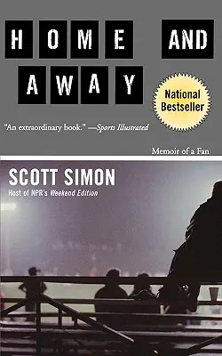 Domov a preč: Spomienky fanúšika - Home and Away: Memoir of a Fan