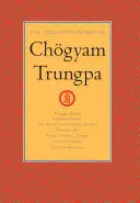 Súborné dielo Chgyama Trungpu, zväzok 7: Umenie kaligrafie (úryvky)-Umenie dharmy-Vizuálna dharma (úryvky)-Vybrané básne-Vybrané spisy - The Collected Works of Chgyam Trungpa, Volume 7: The Art of Calligraphy (Excerpts)-Dharma Art-Visual Dharma (Excerpts)-Selected Poems-Selected Writin