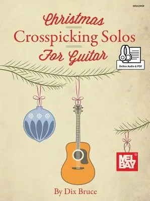 Vianočné crosspickingové sóla pre gitaru - Christmas Crosspicking Solos for Guitar