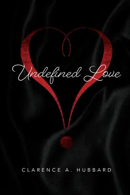 Nedefinovaná láska - Undefined Love