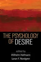 Psychológia túžby - The Psychology of Desire