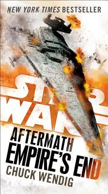 Koniec impéria: (Star Wars) - Empire's End: Aftermath (Star Wars)