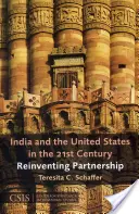 India a Spojené štáty v 21. storočí: Znovuobjavenie partnerstva - India and the United States in the 21st Century: Reinventing Partnership