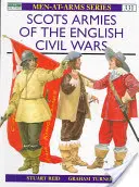 Škótske armády anglických občianskych vojen - Scots Armies of the English Civil Wars