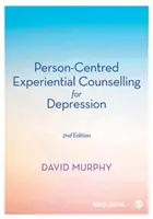 Zážitkové poradenstvo zamerané na človeka pri depresii - Person-Centred Experiential Counselling for Depression