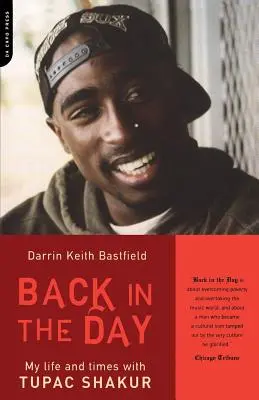 Späť v čase: Môj život a časy s Tupacom Shakurom - Back in the Day: My Life and Times with Tupac Shakur