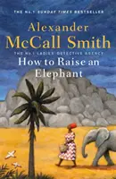 Ako vychovať slona - How to Raise an Elephant
