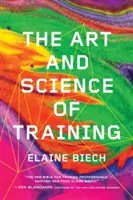 Umenie a veda o školení - The Art and Science of Training
