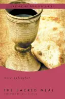 Posvätné jedlo - The Sacred Meal