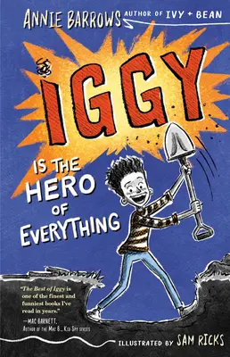 Iggy je hrdina všetkého - Iggy Is the Hero of Everything