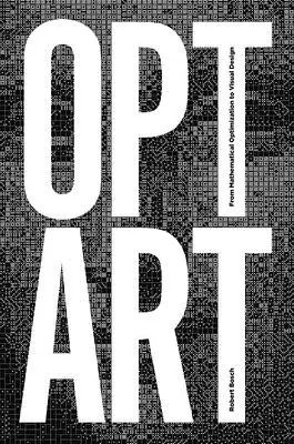 Opt Art: Od matematickej optimalizácie po vizuálny dizajn - Opt Art: From Mathematical Optimization to Visual Design