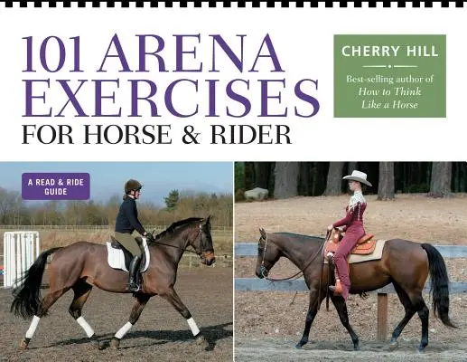 101 cvičení v aréne pre koňa a jazdca - 101 Arena Exercises for Horse & Rider