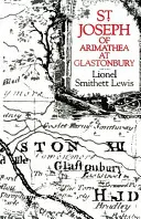 Svätý Jozef z Arimatey v Glastonbury - St Joseph of Arimathea at Glastonbury