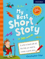 Moja najlepšia poviedka v 500 slovách - My Best Short Story in 500 Words