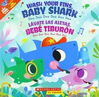 Umyj si plutvy, žraločie dieťa / Lvate Las Aletas, Beb Tiburn - Wash Your Fins, Baby Shark / Lvate Las Aletas, Beb Tiburn