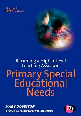 Ako sa stať asistentom učiteľa vyššieho stupňa: Špeciálne výchovno-vzdelávacie potreby na základných školách - Becoming a Higher Level Teaching Assistant: Primary Special Educational Needs