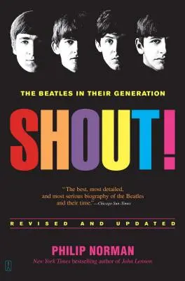 Krik! Beatles vo svojej generácii - Shout!: The Beatles in Their Generation