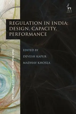 Regulácia v Indii: V Indii: dizajn, kapacita, výkonnosť - Regulation in India: Design, Capacity, Performance