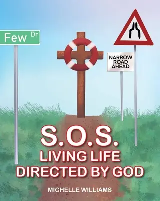 S.O.S: S.O.S.: Žiť život riadený Bohom - S.O.S.: Living Life Directed by God