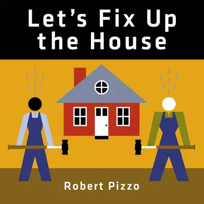 Opravme si dom - Let's Fix Up the House
