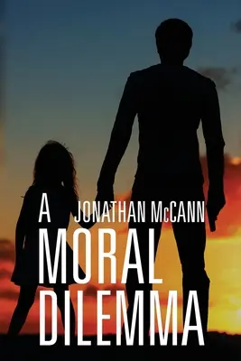 Morálna dilema - A Moral Dilemma