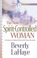 Nová žena ovládaná duchom - The New Spirit-Controlled Woman