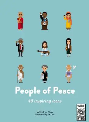 Ľudia mieru: 40 inšpiratívnych ikon - People of Peace: 40 Inspiring Icons