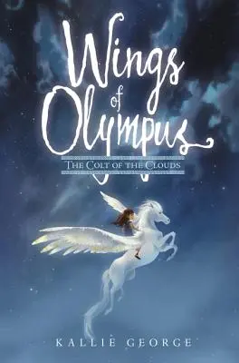 Krídla Olympu: Krídla Olympu: Hrebčín z oblakov - Wings of Olympus: The Colt of the Clouds